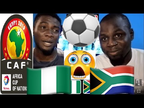 AFCON 2019 Nigeria vs South Africa # Reaction on advert africa kokonsa Afro News Wire