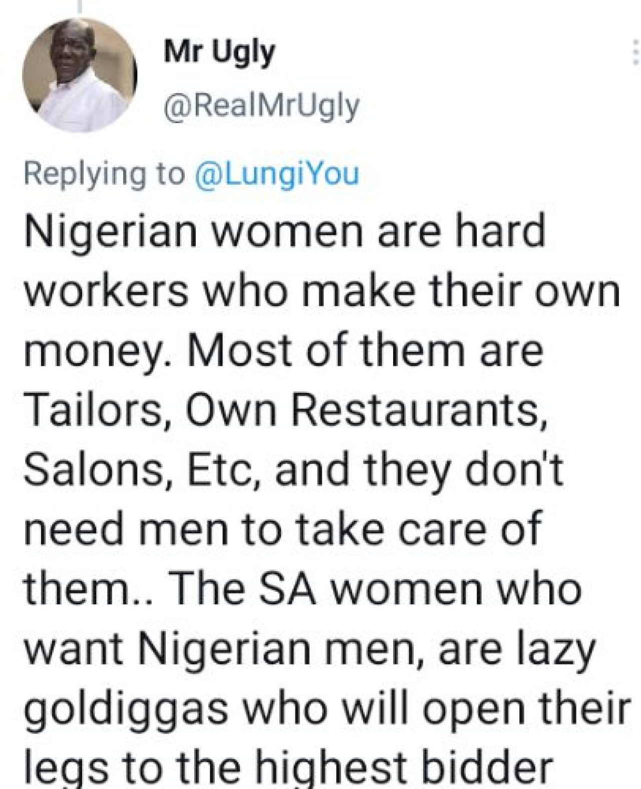 "I've never heard any Nigerian lady say, “I want an SA man”, it's always our girls throwing themselves at Nigerian men. Afro News Wire