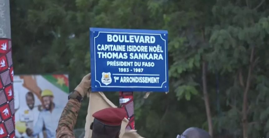 "If the Boulevard had been named after imperialists, today we have heroes after whom we can name these Boulevards" - Junta names Boulevard after Thomas Sankara. Afro News Wire